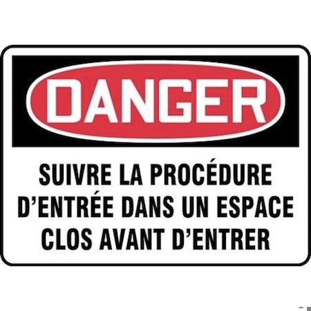 Accuform OSHA DANGER SAFETY SIGN FOLLOW FRMCSP056VA FRMCSP056VA